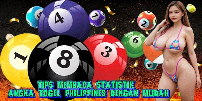 Tips Membaca Statistik Angka Togel Philippines Dengan Mudah